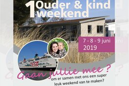 Stichting Netwerk organiseert Ouder en Kind Weekend