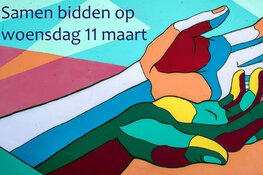 Samen bidden op woensdag 11 maart