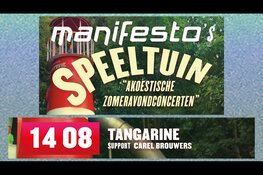 14 08 - Manifesto’s Speeltuin met Tangarine  (Zomeravondconcerten in de Speelhoorn)