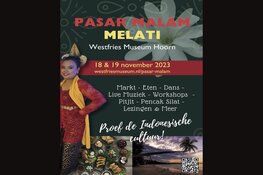 Eerste Hoornse Pasar Malam Melati in Westfries Museum
