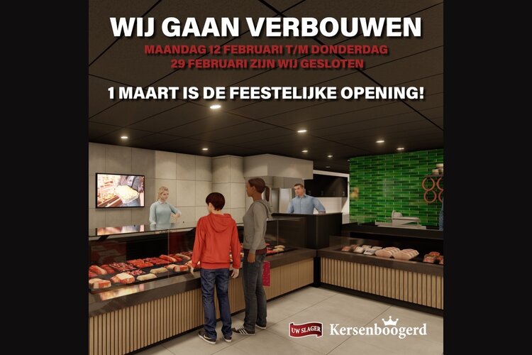 Uw Slager Kersenboogerd vanaf 12 februari tijdelijk gesloten wegens verbouwing